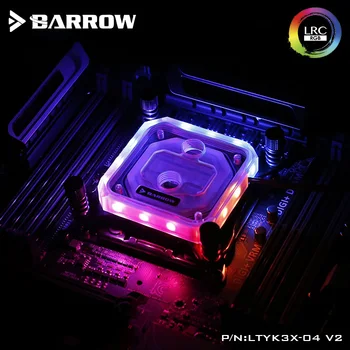 Barrow LTYK3X-04-V2, Az Intel Lga2011 X99/X299 CPU Víz Blokkok, LRC RGB v2 Akril Microwaterway vízhűtéses Blokk