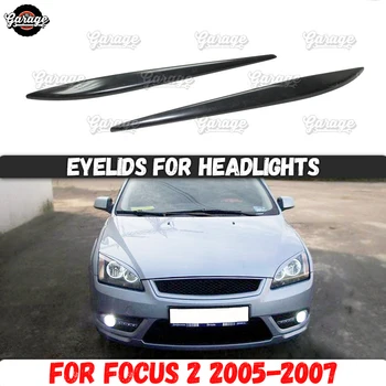 Szemhéjon fényszórók esetében Ford Focus 2 2005-2007 ABS műanyag párna csillók szemöldökét kiterjed, trim tartozékok autó stílus